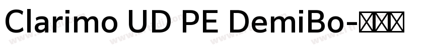 Clarimo UD PE DemiBo字体转换